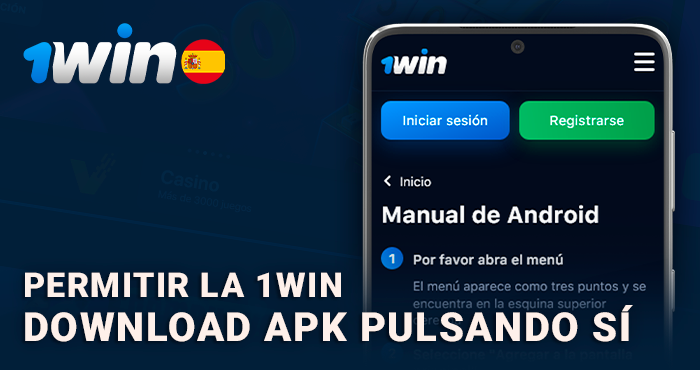 Empezar a descargar la aplicación 1Win en android