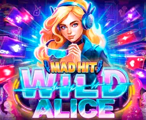 Mad Hit Wild Alice