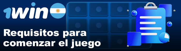 Requisitos para empezar a jugar